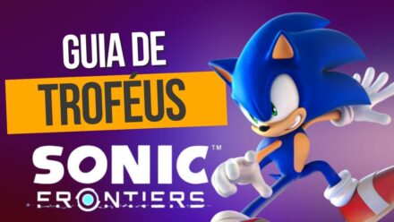 Guia de Platina do Sonic Frontiers