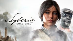 Syberia Remastered ganha teaser e promete nova experiência visual e de jogabilidade
