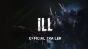 ILL retorna com trailer inédito e promete horror realista e atmosférico
