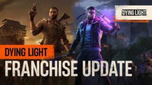 Dying Light Retouched já está disponível com melhorias visuais e sonoras gratuitas