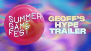 Summer Game Fest 2025 ganha trailer épico e confirma mais de 60 empresas participantes