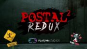 Postal 2 Redux é anunciado: clássico controverso retorna com visual e tecnologia modernos