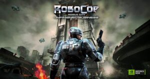 NVIDIA adiciona RoboCop: Rogue City — Unfinished Business e mais 8 jogos ao GeForce NOW