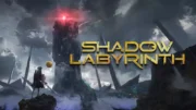 Review – Shadow Labyrinth