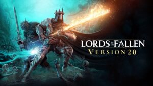 Lords of the Fallen recebe corte permanente no preço e nova atualização de melhorias