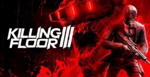 Killing Floor 3 tem lançamento abaixo das expectativas, mas Embracer aposta em recuperação a longo prazo