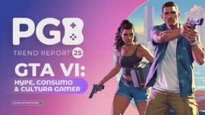 GTA VI no Brasil: expectativa mobiliza comportamento de consumo e atenção dos gamers