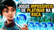 Vale a pena investir tanto tempo sofrendo por uma Platina Impossível?
