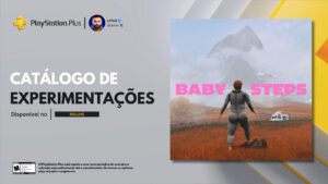 PlayStation Plus adiciona Baby Steps ao catálogo de demonstrações