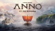 Preview: Anno 117: Pax Romana – Labor omnia vincit