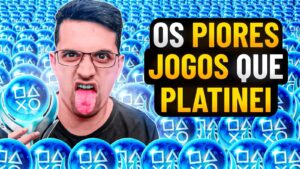 As platinas mais horríveis que já enfrentei