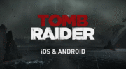 Tomb Raider 2013 Chega a Dispositivos Móveis em Fevereiro de 2026