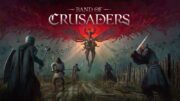 Band of Crusaders ganha demo gratuita e mergulha jogadores em uma Europa medieval tomada pelas trevas