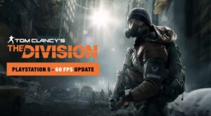 The Division recebe atualização surpresa de 60 FPS no PS5 quase 10 anos após lançamento