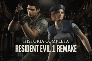Resident Evil 1 Remake: A História Completa