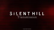 Nova SILENT HILL Transmission acontece nesta quarta-feira (12) com novidades de Townfall