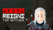 Reigns: The Witcher é uma grande aventura do bruxo como nenhuma outra, e já está disponível para PC e celulares