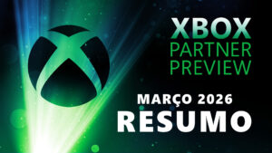 Xbox Partner Preview revela 19 jogos e reforça catálogo do Game Pass com estreias no Day One