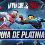 Invincible VS: Guia de Platina