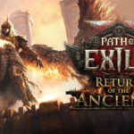 Path of Exile 2: Return of the Ancients chega em 29 de maio e redefine o Endgame
