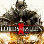 Lords of the Fallen II é adiado para 2027 com justificativa de polimento e posicionamento estratégico