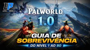 Palworld 1.0: guia de sobrevivência completo do nível 1 ao 80
