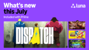 Dispatch e Sonic Mania Plus chegam ao Amazon Luna na atualização de julho