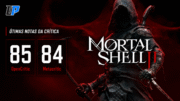 Mortal Shell 2 é bem recebido pela crítica e alcança média 85 nas avaliações