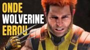 Onde Wolverine errou?