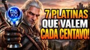7 Platinas que valem cada centavo!!